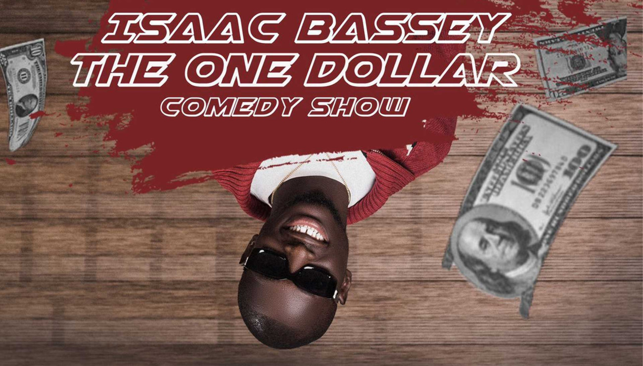 1 Dollar Comedy Show - Isaac Bassey